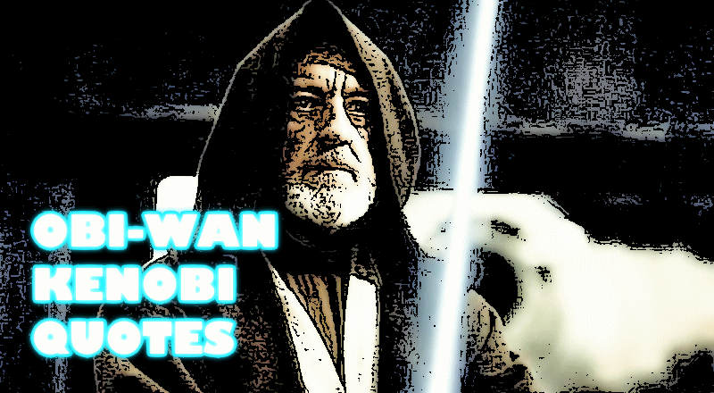 Obi-Wan Kenobi Quotes